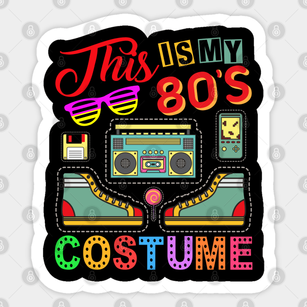 This Is My 80s Costume 1980s Retro Vintage 80s Party Sticker by Sowrav